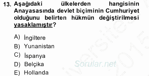 Türk Anayasa Hukuku 2014 - 2015 Ara Sınavı 13.Soru