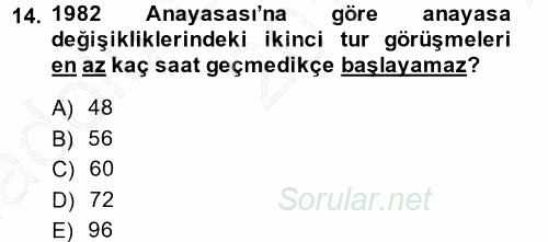Türk Anayasa Hukuku 2014 - 2015 Ara Sınavı 14.Soru