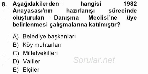 Türk Anayasa Hukuku 2014 - 2015 Ara Sınavı 8.Soru