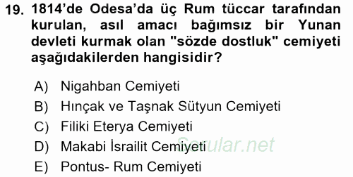 Osmanlı Tarihi (1789-1876) 2017 - 2018 Ara Sınavı 19.Soru
