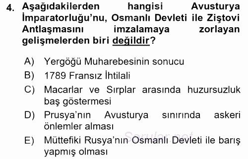 Osmanlı Tarihi (1789-1876) 2017 - 2018 Ara Sınavı 4.Soru