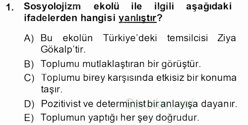 Türk Sosyologları 2013 - 2014 Tek Ders Sınavı 1.Soru