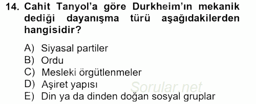 Türk Sosyologları 2013 - 2014 Tek Ders Sınavı 14.Soru