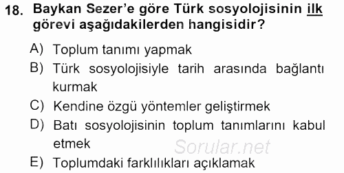 Türk Sosyologları 2013 - 2014 Tek Ders Sınavı 18.Soru