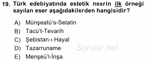 XVI. Yüzyıl Türk Edebiyatı 2017 - 2018 3 Ders Sınavı 19.Soru