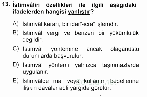 İdare Hukukuna Giriş 2012 - 2013 Ara Sınavı 13.Soru