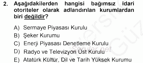 İdare Hukukuna Giriş 2012 - 2013 Ara Sınavı 2.Soru