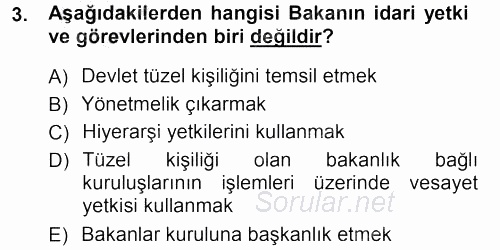 İdare Hukukuna Giriş 2012 - 2013 Ara Sınavı 3.Soru