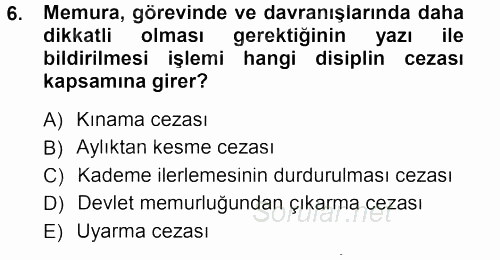 İdare Hukukuna Giriş 2012 - 2013 Ara Sınavı 6.Soru