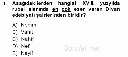 XVIII. Yüzyıl Türk Edebiyatı 2013 - 2014 Ara Sınavı 1.Soru