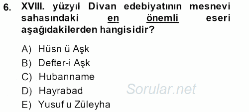 XVIII. Yüzyıl Türk Edebiyatı 2013 - 2014 Ara Sınavı 6.Soru