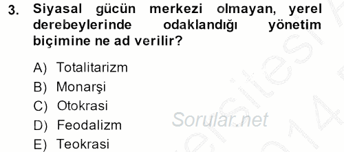 Medya Siyaset Kültür 2013 - 2014 Dönem Sonu Sınavı 3.Soru
