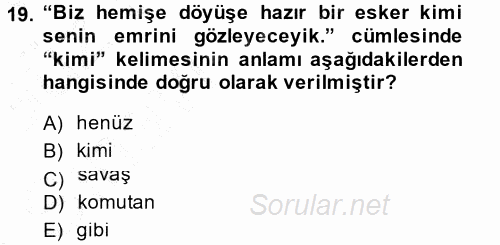 Çağdaş Türk Yazı Dilleri 1 2014 - 2015 Ara Sınavı 19.Soru