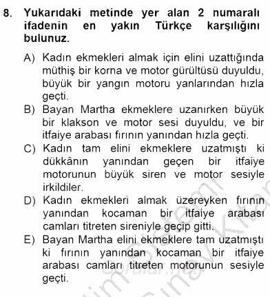 Çeviri (İng/Türk) 2012 - 2013 Dönem Sonu Sınavı 8.Soru