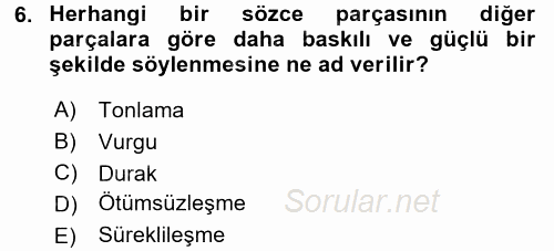 Türk Dili 1 2016 - 2017 3 Ders Sınavı 6.Soru