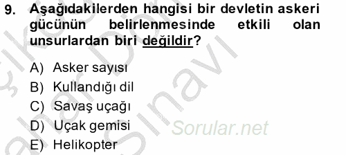 Diş Politika Analizi 2014 - 2015 Dönem Sonu Sınavı 9.Soru
