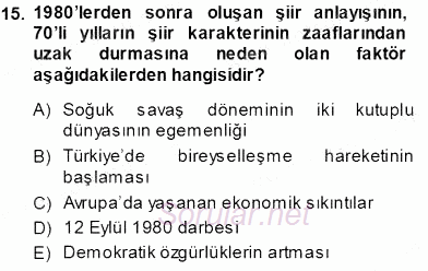 Cumhuriyet Dönemi Türk Şiiri 2013 - 2014 Tek Ders Sınavı 15.Soru