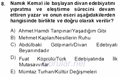 Cumhuriyet Dönemi Türk Şiiri 2013 - 2014 Tek Ders Sınavı 8.Soru