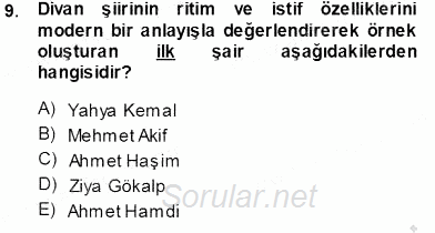 Cumhuriyet Dönemi Türk Şiiri 2013 - 2014 Tek Ders Sınavı 9.Soru