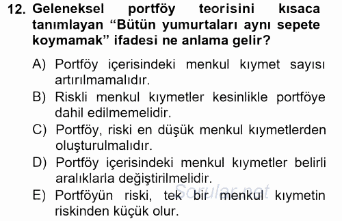 Portföy Yönetimi 2012 - 2013 Ara Sınavı 12.Soru