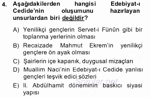 II. Abdülhamit Dönemi Türk Edebiyatı 2014 - 2015 Ara Sınavı 4.Soru