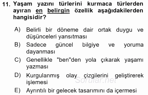 Yeni Türk Edebiyatına Giriş 1 2017 - 2018 Dönem Sonu Sınavı 11.Soru