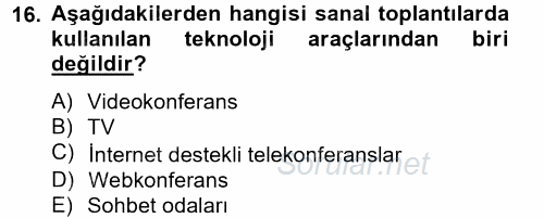 Toplantı Ve Sunu Teknikleri 2012 - 2013 Ara Sınavı 16.Soru