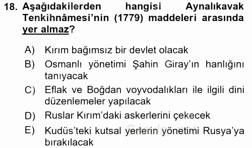 Osmanlı Tarihi (1566-1789) 2016 - 2017 Dönem Sonu Sınavı 18.Soru