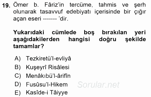 Türk İslam Edebiyatı 2017 - 2018 Dönem Sonu Sınavı 19.Soru