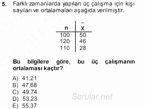 Tıbbi İstatistik 2014 - 2015 Dönem Sonu Sınavı 5.Soru