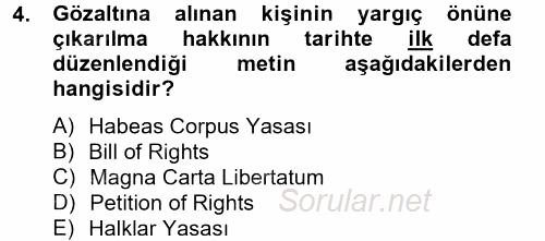 İnsan Hakları Ve Kamu Özgürlükleri 2012 - 2013 Ara Sınavı 4.Soru