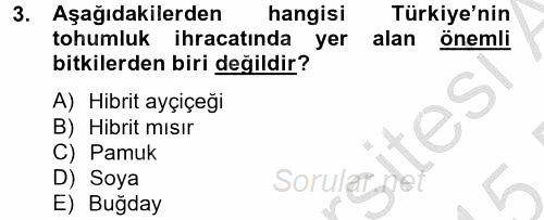 Tarla Bitkileri 1 2014 - 2015 Dönem Sonu Sınavı 3.Soru