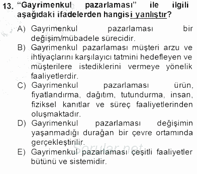 Gayrimenkul Yönetiminde Mesleki Etik 2014 - 2015 Ara Sınavı 13.Soru