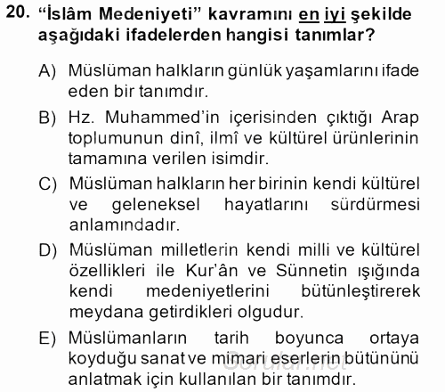 İslam Kurumları ve Medeniyeti 2013 - 2014 Ara Sınavı 20.Soru