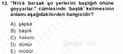 Çağdaş Türk Yazı Dilleri 1 2014 - 2015 Dönem Sonu Sınavı 13.Soru