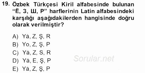 Çağdaş Türk Yazı Dilleri 1 2014 - 2015 Dönem Sonu Sınavı 19.Soru