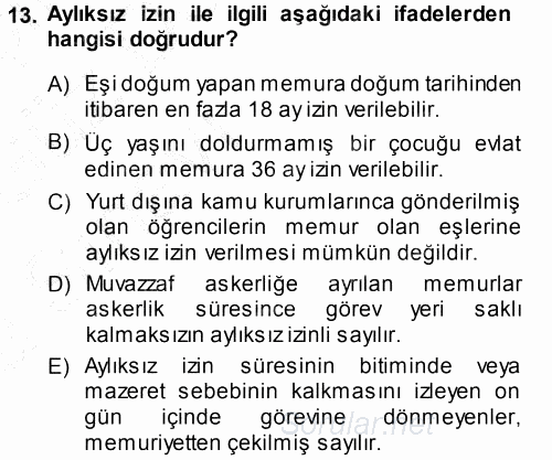 Memur Hukuku 2013 - 2014 Ara Sınavı 13.Soru