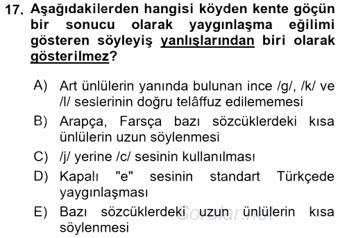 Türkçe Ses Bilgisi 2016 - 2017 Dönem Sonu Sınavı 17.Soru