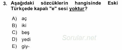 Türkçe Ses Bilgisi 2016 - 2017 Dönem Sonu Sınavı 3.Soru
