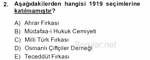 Türkiye Cumhuriyeti Siyasî Tarihi 2014 - 2015 Ara Sınavı 2.Soru