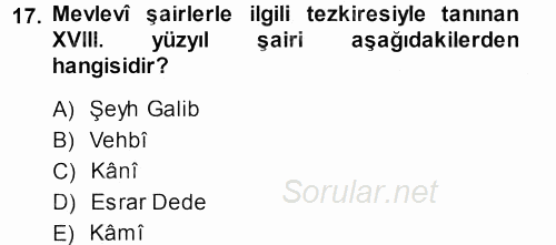 XVIII. Yüzyıl Türk Edebiyatı 2013 - 2014 Dönem Sonu Sınavı 17.Soru