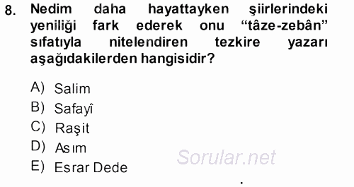 XVIII. Yüzyıl Türk Edebiyatı 2013 - 2014 Dönem Sonu Sınavı 8.Soru