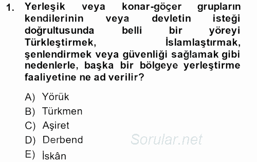 Osmanlı´da İskan ve Göç 2013 - 2014 Ara Sınavı 1.Soru