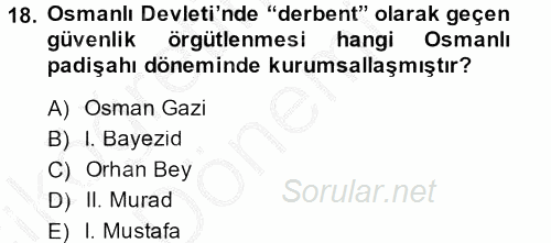 Osmanlı´da İskan ve Göç 2013 - 2014 Ara Sınavı 18.Soru