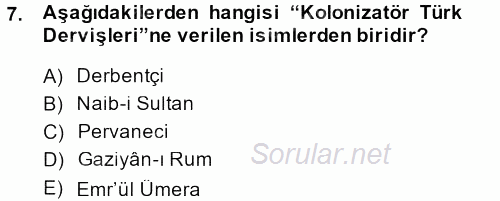Osmanlı´da İskan ve Göç 2013 - 2014 Ara Sınavı 7.Soru