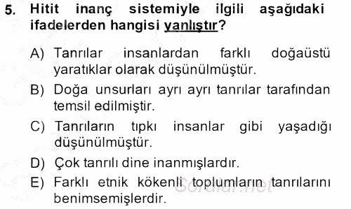 Eski Anadolu Tarihi 2014 - 2015 Dönem Sonu Sınavı 5.Soru