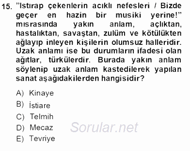 Yeni Türk Edebiyatına Giriş 2 2013 - 2014 Dönem Sonu Sınavı 15.Soru