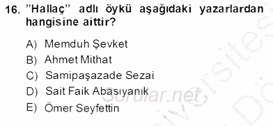 Yeni Türk Edebiyatına Giriş 2 2013 - 2014 Dönem Sonu Sınavı 16.Soru