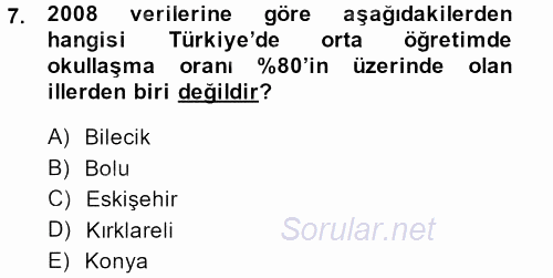 Türkiye´nin Toplumsal Yapısı 2013 - 2014 Dönem Sonu Sınavı 7.Soru