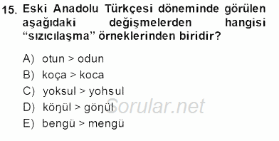 XIV-XV. Yüzyıllar Türk Dili 2014 - 2015 Ara Sınavı 15.Soru